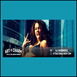 Johnny Dzubak , AJ Harbinger - The Art Of Charm Attraction Alchemy