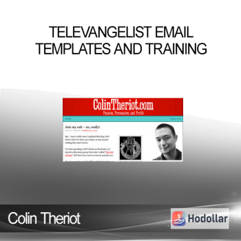 Colin Theriot - Televangelist Email Templates and Training