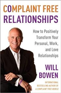 Will Bowen - Complaint Free Relationships