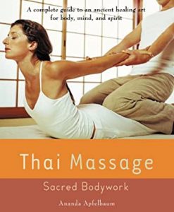 Ananda Apfelbaum - Thai Massage Sacred Bodywork