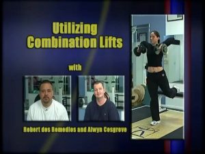 Alwyn Cosgrove - Utilizing Combination Lifts