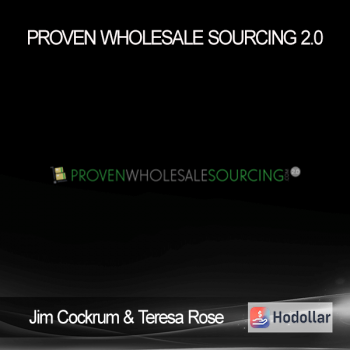 Jim Cockrum & Teresa Rose – Proven Wholesale Sourcing 2.0