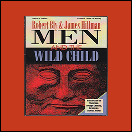 Robert Bly and James Hillman - Men and the Wild Chid Workshop