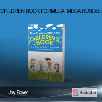 Jay Boyer – Children Book Formula: MEGA BUNDLE