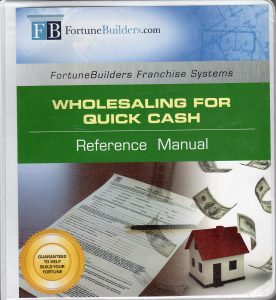 FortuneBuilders - Wholesaling for Quick Cash