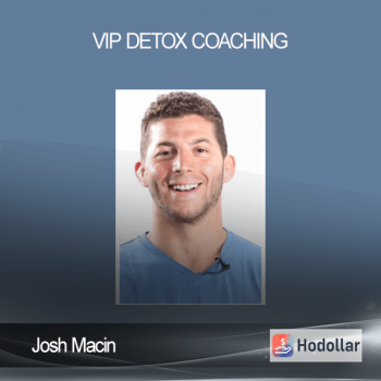 Josh Macin – VIP Detox Coaching