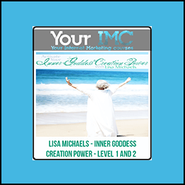 Lisa Michaels - Inner Goddess Creation Power - LEVEL 1 and 2