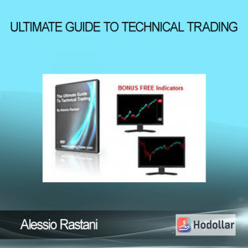 Alessio Rastani - Ultimate Guide To Technical Trading