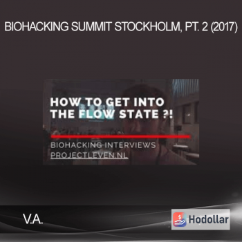 ​ V.A. - Biohacking Summit Stockholm, Pt. 2 (2017)