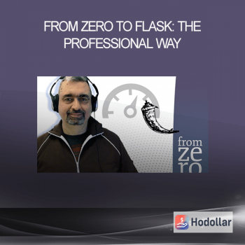 From Zero to Flask: The Professional Way