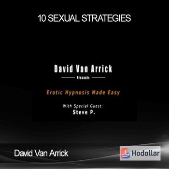 David Van Arrick - 10 Sexual Strategies