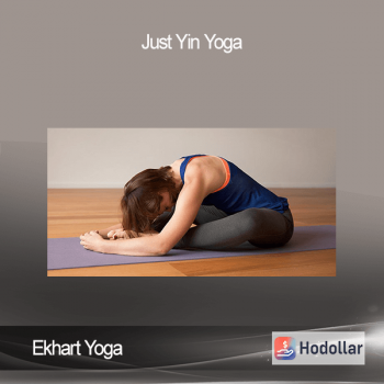 Ekhart Yoga - Just Yin Yoga