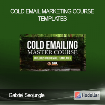 Gabriel Seojungle - Cold Email Marketing Course + Templates