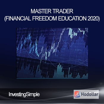 InvestingSimple - Master Trader (Financial Freedom Education 2020)