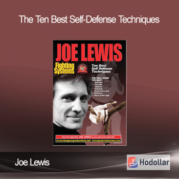 Joe Lewis - The Ten Best Self-Defense Techniques