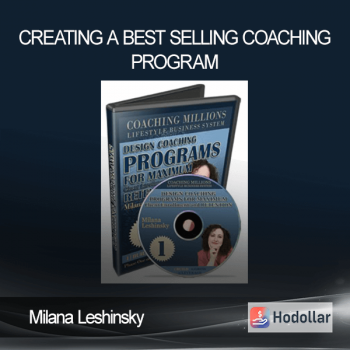 Milana Leshinsky - Creating A Best Selling Coaching Program