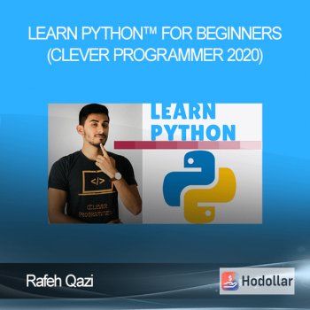 Rafeh Qazi - Learn Python™ for Beginners (Clever Programmer 2020)