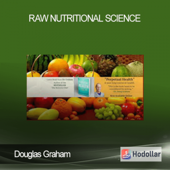 Douglas Graham - Raw Nutritional Science
