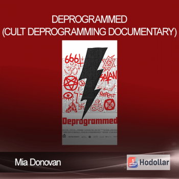 Mia Donovan - Deprogrammed (Cult Deprogramming Documentary)