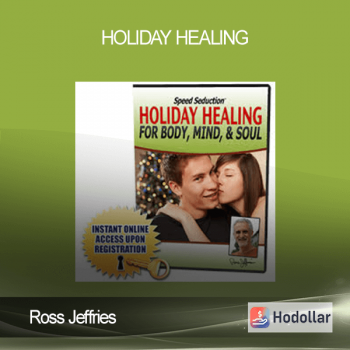 Ross Jeffries – Holiday Healing