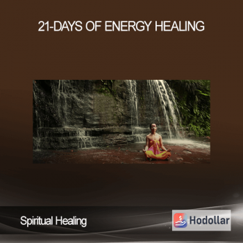 Spiritual Healing - 21-Days of Energy Healing