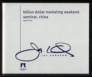 Jay Abraham - Billion Dollar Marketing Weekend