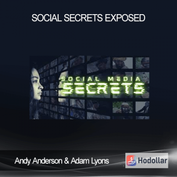 Andy Anderson & Adam Lyons - Social Secrets Exposed
