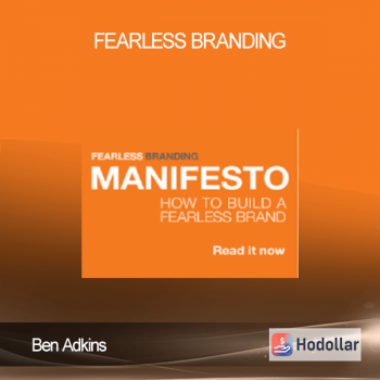 Ben Adkins - Fearless Branding