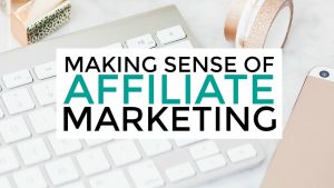 Michelle Schroeder - Gardner - Making Sense of Affiliate Marketing