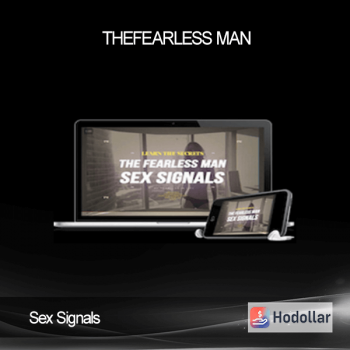 Sex Signals - TheFearless Man