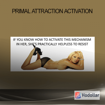Primal Attraction Activation
