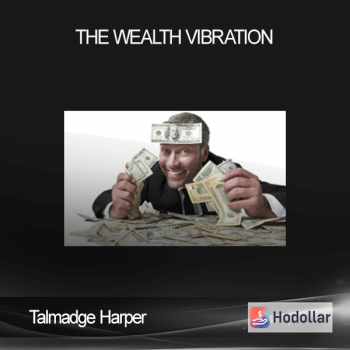 Talmadge Harper – The Wealth Vibration