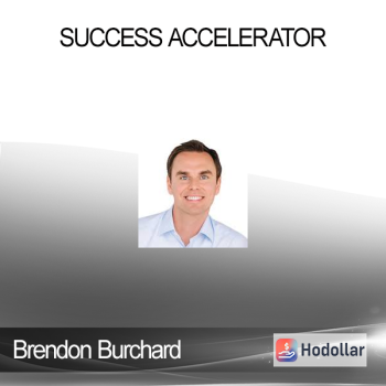 Brendon Burchard - Success Accelerator