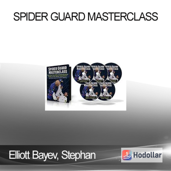 Elliott Bayev, Stephan Kesting - Spider Guard Masterclass