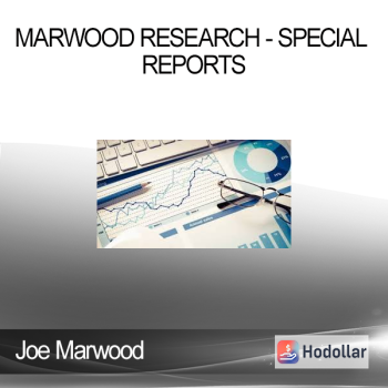 Joe Marwood - Marwood Research - Special Reports