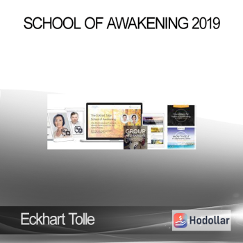 Eckhart Tolle – School of Awakening 2019