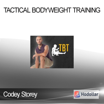 Codey Storey - Tactical Bodyweight training
