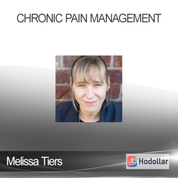 Melissa Tiers - Chronic Pain Managment