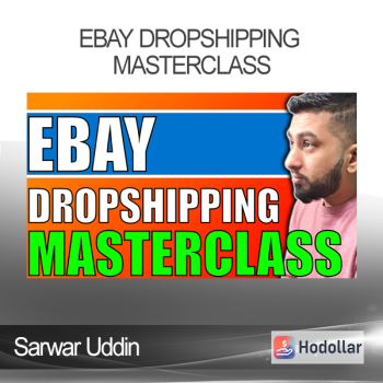 Sarwar Uddin - Ebay Dropshipping Masterclass