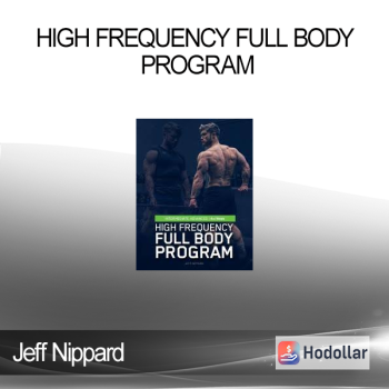 Jeff Nippard - High Frequency Full Body Program