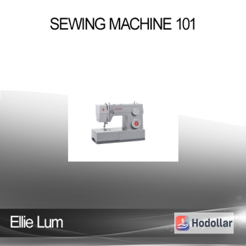 Ellie Lum - Sewing Machine 101