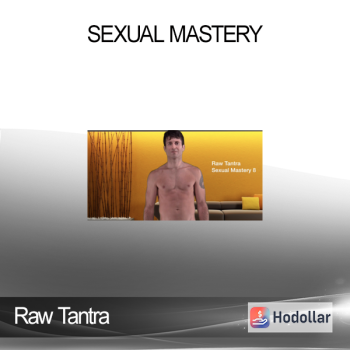 Raw Tantra - Sexual Mastery
