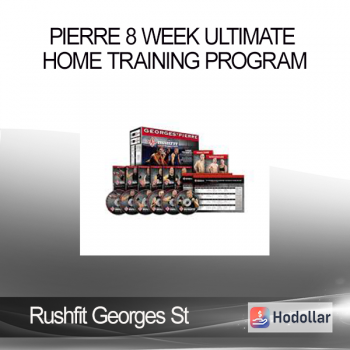 Rushfit Georges St - Pierre 8 Week Ultimate Home Training Program