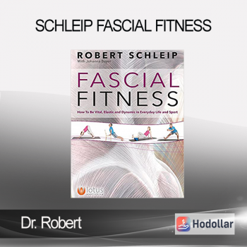 Dr. Robert - Schleip Fascial Fitness
