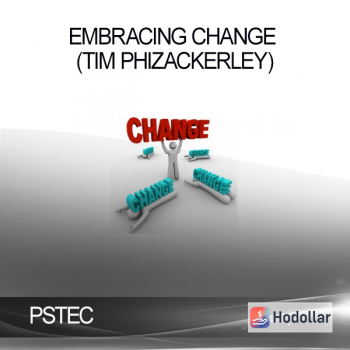 PSTEC - Embracing Change (Tim Phizackerley)