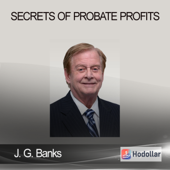 J. G. Banks - Secrets of Probate Profits