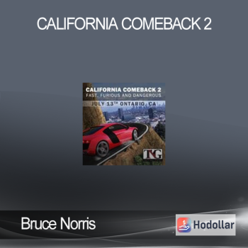 Bruce Norris - California Comeback 2