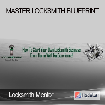 Locksmith Mentor - Master Locksmith Blueprint