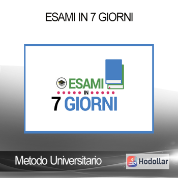 Metodo Universitario - Esami In 7 Giorni
