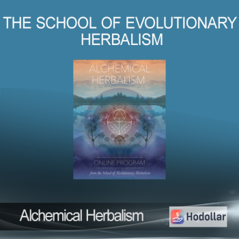 The School of Evolutionary Herbalism - Alchemical Herbalism
